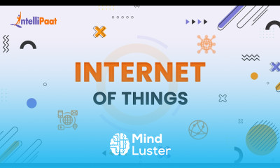 What is IoT Internet Of Things Explained IoT Explained In 2 Minutes Intellipaat