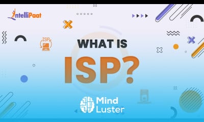 What is Internet Service Provider How Internet Service Provider Works Intellipaat