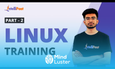 Listing Files in Linux Displaying Content in a File Linux Training Part 2 Intellipaat