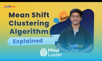 Mean Shift Clustering How Mean Shift Clustering Works Scikit Learn Tutorial Intellipaat