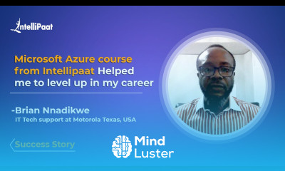 Intellipaat Reviews Microsoft Azure Certification Course Elevated My Career Path Brian