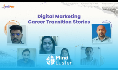 Digital Marketing Career Transition Stories Best Digital Marketing Course Intellipaat Review