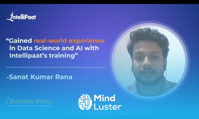 Intellipaat Review Data Science Course UpSkilling Success Story Sanat Kumar