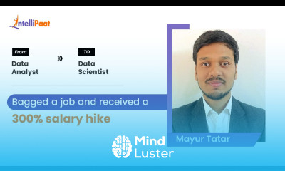 Got a Data Scientist Job with a 300 Salary Hike Best Data Science Course Intellipaat Review