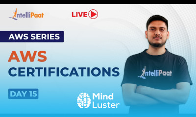 AWS series day 15 AWS Certifications AWS Certifications Guide AWS Certifications Roadmap
