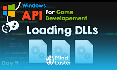 Load DLLs WIN API for Game Developers day 9