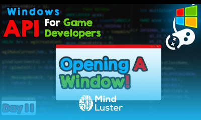 Creating a Window in C WIN API for Game Developers day 11