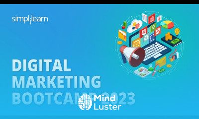  Digital Marketing Bootcamp 2023 Digital Marketing Bootcamp for Beginners Simplilearn