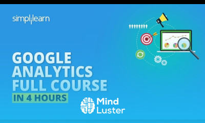 Google Analytics Tutorial 2023 Google Analytics Course Google Analytics Simplilearn
