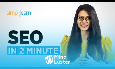 SEO in 2 Minutes What is SEO Introduction to SEO SEO Explained For Beginners Simplilearn