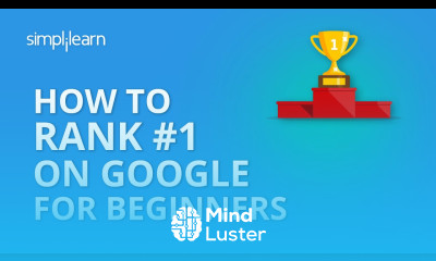 How To Rank 1 On Google How To Improve Google Ranking SEO Tutorial For Beginners Simplilearn