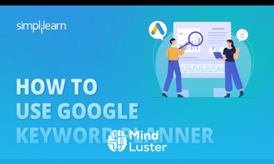 How To Use Google Keyword Planner Google Keyword Planner Keyword Research For SEO Simplilearn