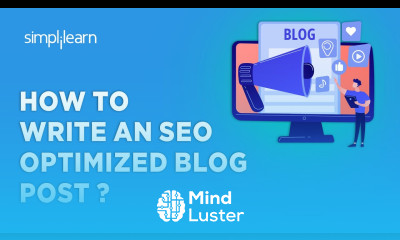 How To Write An SEO Optimized Blog Post SEO Optimized Blog Post Simplilearn