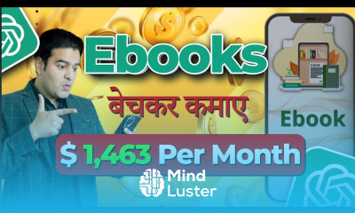 Ebooks बेचकर कमाए 1463 Per Month ChatGPT How to Make Money with ChatGPT Ebook aicourse