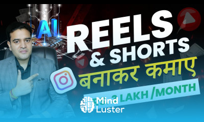 AI Se Reels and Shorts बनाकर कमाए Rs 3 Lakh Per Month Easy and Quick Way to Earn Money aicourse