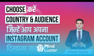 Whom you want to show your Instagram Account How to select Country and Audience in Instagram