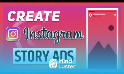 How to create Instagram Story Ads Instagram Story Ads Kaise Chalaye InstagramStoryAds