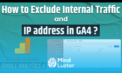 How to Exclude Internal Traffic in Google Analytics 4 Internal Traffic in GA4 GoogleAnalytics4