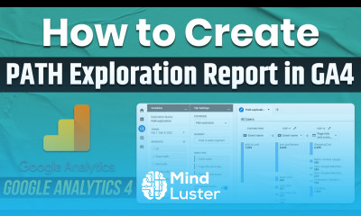 Path Exploration Google Analytics 4 GA4 Path Exploration Report Tutorial Path Analysis GA4