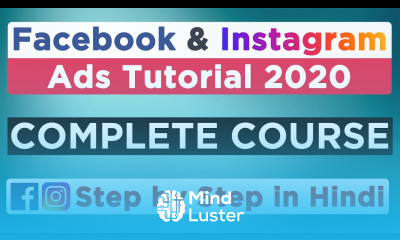Facebook Ads Tutorial in Hindi Facebook Ads Course Free Instagram Ads Tutorial Full Course 2020