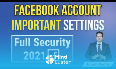Facebook Account Settings Guide 2021 How to make Facebook Account Secure from Hacking Facebook