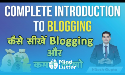 What is Blogging in Hindi Introduction To Blogging Complete Guide Blogging Tutorial for Beginner