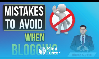 Blogging Mistakes to Avoid Biggest Mistakes Bloggers Make Blogging Tips for Beginners in Hindi