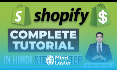 Shopify Tutorial for Beginners in Hindi Shopify Dropshipping Tutorial Shopify Course in Hindi