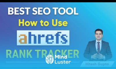 Ahrefs Rank Tracker Rank Tracker Tutorial in Hindi Ahrefs Tutorial 2021 Best SEO Tool Ahrefs