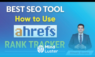 Ahrefs Rank Tracker Rank Tracker Tutorial in Hindi Ahrefs Tutorial 2021 Best SEO Tool Ahrefs