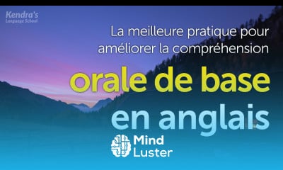 La meilleure pratique pour améliorer la compréhension orale de base en anglais