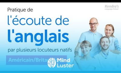 Pratique de l écoute de l anglais apportée par un certain nombre de locuteurs natifs
