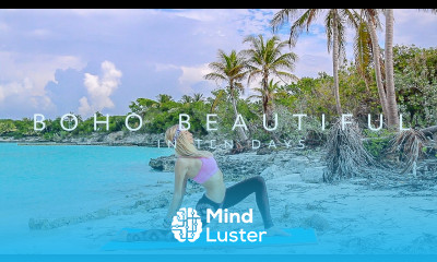 Boho Beautiful In 10 Days  Mind Body Yoga Fitness Program