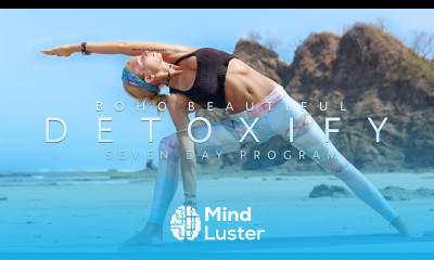 Yoga To Tone Detox Your Body DETOXIFY SEVEN DAY PROGRAM