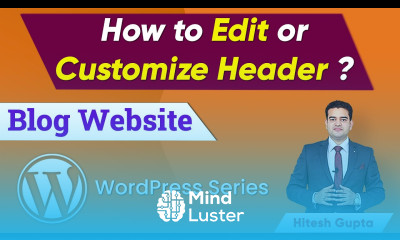 How to Customize Header Menu in WordPress WordPress Header Customization WordPress Tutorial 2021