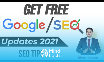 How to Get Google Updates SEO Updates 2021 FREE SEO Tips and Tricks in Hindi Hitesh Gupta
