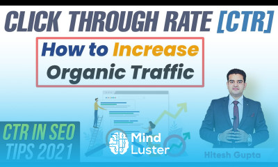 CTR in SEO How to Increase CTR in SEO How to Increase Organic Traffic to your Website Hitesh