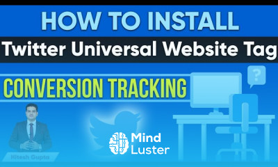 How to Install Twitter Universal Website Tag Twitter Conversion Tracking Twitter Pixel Tracking