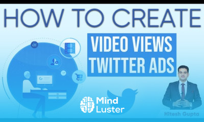 How to Create Twitter Video Views Ads Video Views Ads 2021 Twitter Ads for Beginners Hitesh