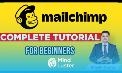 MailChimp Tutorial in Hindi for Beginners Email Marketing Tutorial for Beginners in Hindi Hitesh