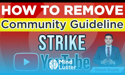 Community Guidelines Strike Warning How to Remove Community Guidelines Strike YouTube Tips Hindi