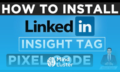How to Install LinkedIn Insight Tag LinkedIn Pixel Setup Insight Tag LinkedIn Tracking Code