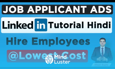 How to Hire Employees from LinkedIn Job Applicant Ads on LinkedIn LinkedIn Job Ads Hitesh