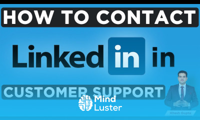 How to Contact LinkedIn Customer Service LinkedIn Help Center LinkedIn Customer Support Hitesh