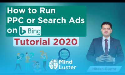 How To Create Bing PPC Search Ads In Hindi Bing Ads Tutorial 2020 Bing Advertising Tutorial