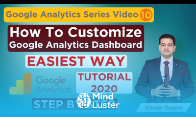 How To Create Google Analytics Custom Dashboard 2020 Google Analytics Tutorial In Hindi
