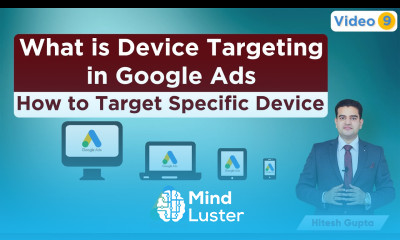 How To Target Devices On Google Ads How To Show Ads On Specific Device Google Ads Tutorial Hindi