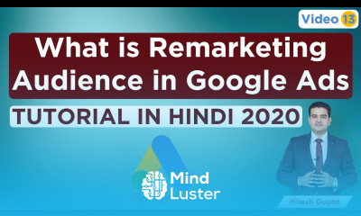 Remarketing Audience Google Ads What Is Remarketing Or Similar Audience Google Ads Tutorial 2020