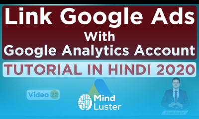 Google Ads And Google Analytics Linking 2020 How To Link Google Ads With Google Analytics Hindi