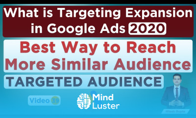 What is Targeting Expansion Google Ads 2020 When Why to Use Target Expansion Google Ads 2020